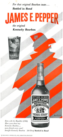 James E. Pepper Kentucky Bourbon   |   Advertising