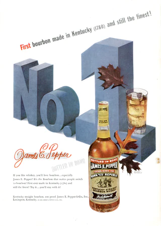 James E. Pepper Kentucky Bourbon   |   Advertising