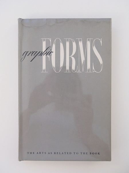 Graphic Forms: The Arts as Related to the Book