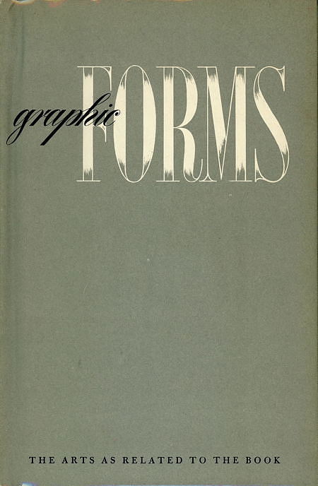 Graphic Forms: The Arts as Related to the Book