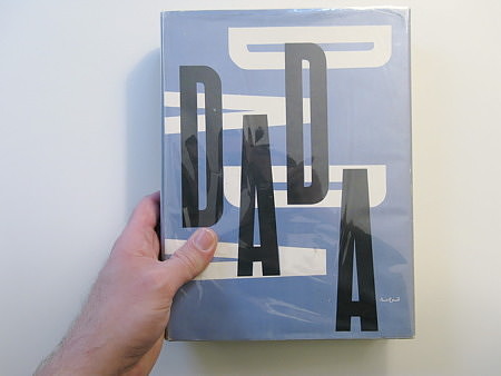 The Dada Painters and Poets: An Anthology