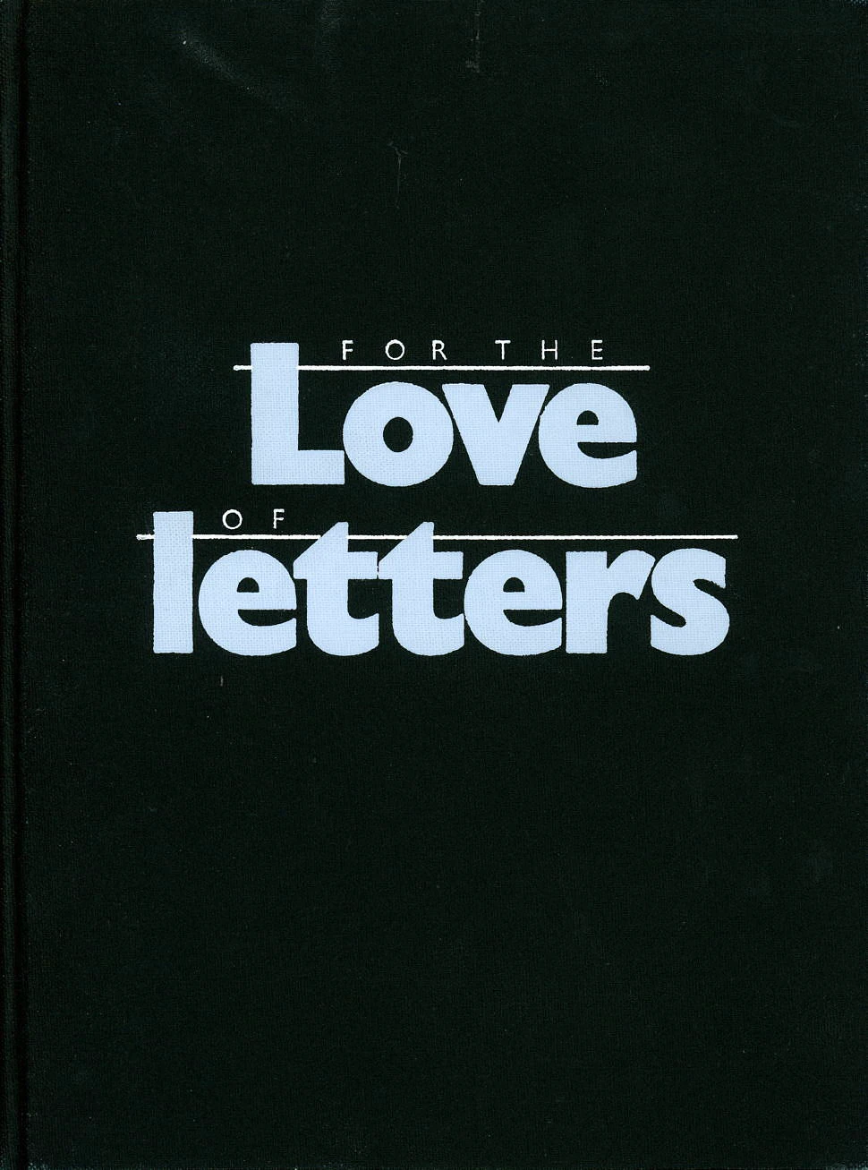 For The Love of Letters